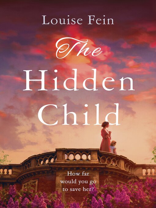 Title details for The Hidden Child by Louise Fein - Wait list